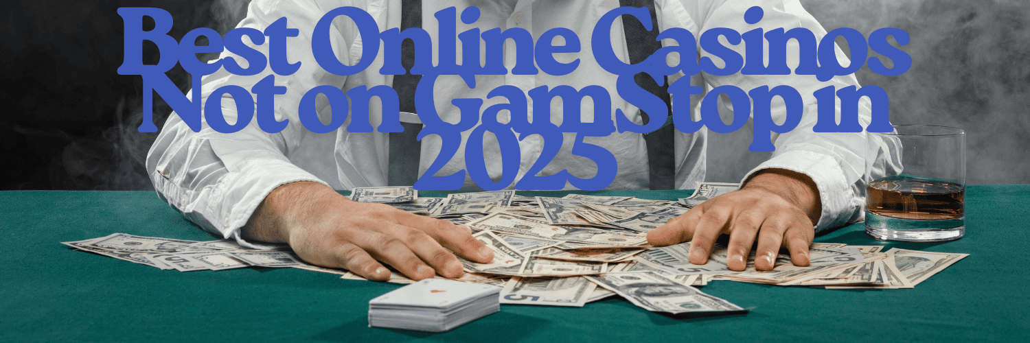 Discover Top Casino Sites Not on Gamstop for Ultimate Gaming Experience Discover Top Casino Sites Not on Gamstop for Ultimate Gaming Experience