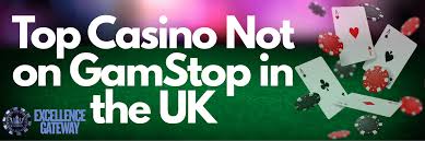Discovering Casinos Not on GamStop UK A Comprehensive Guide -1630210700