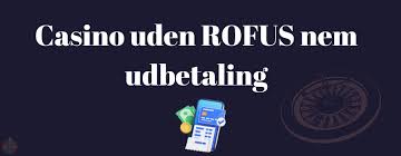 De Bedste Casinoer Uden for Rufus En Enestående Spiloplevelse