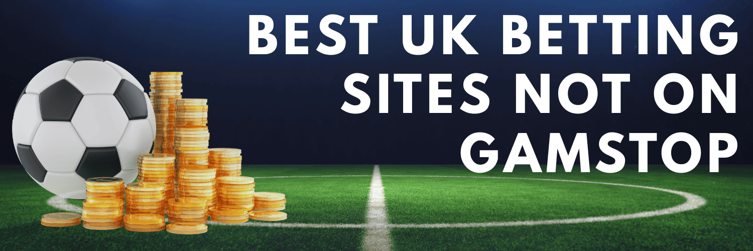 Exploring Non GamStop Bookies Your Guide to Unrestricted Betting